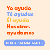 Yo ayudo, tu ayudas, él ayuda, nosotros ayudamos